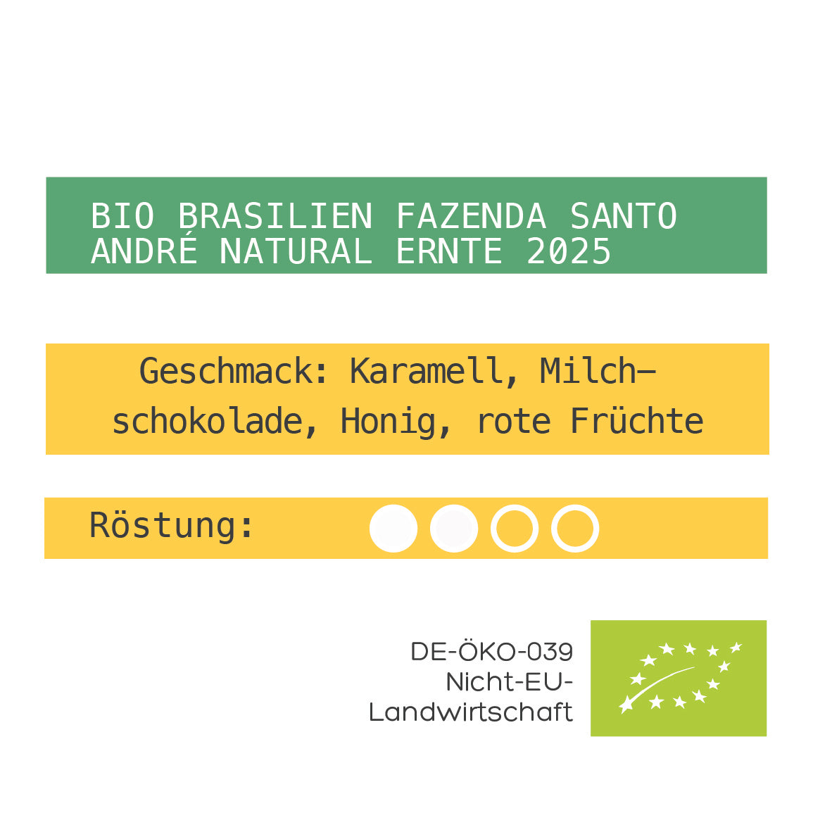 BIO BRASILIEN FAZENDA SANTO ANDRÉ natural Ernte 2025